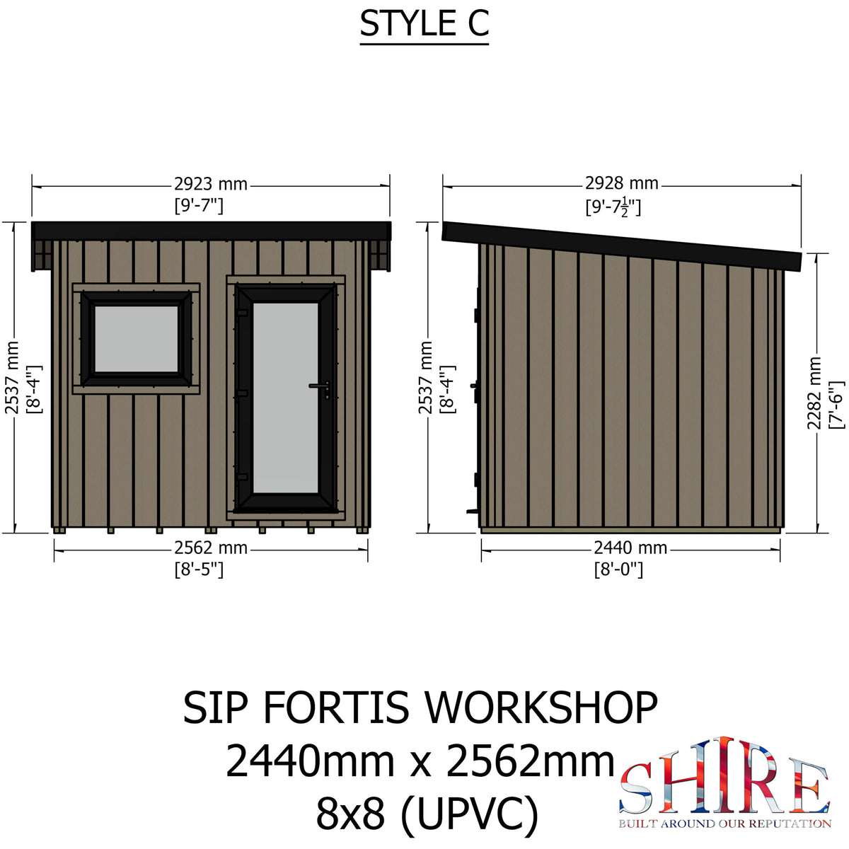 Fortis 8x8ft Style C Left Hand Hung Door, Door in High  Side, Window in High Side
