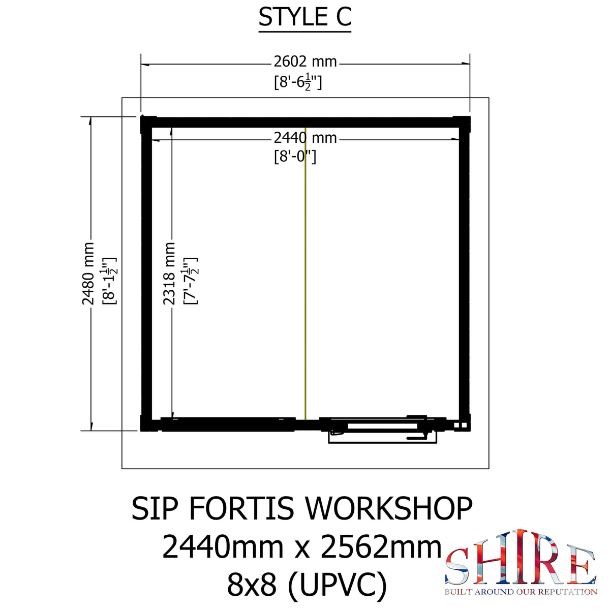 Fortis 8x8ft Style C Left Hand Hung Door, Door in High  Side, Window in High Side