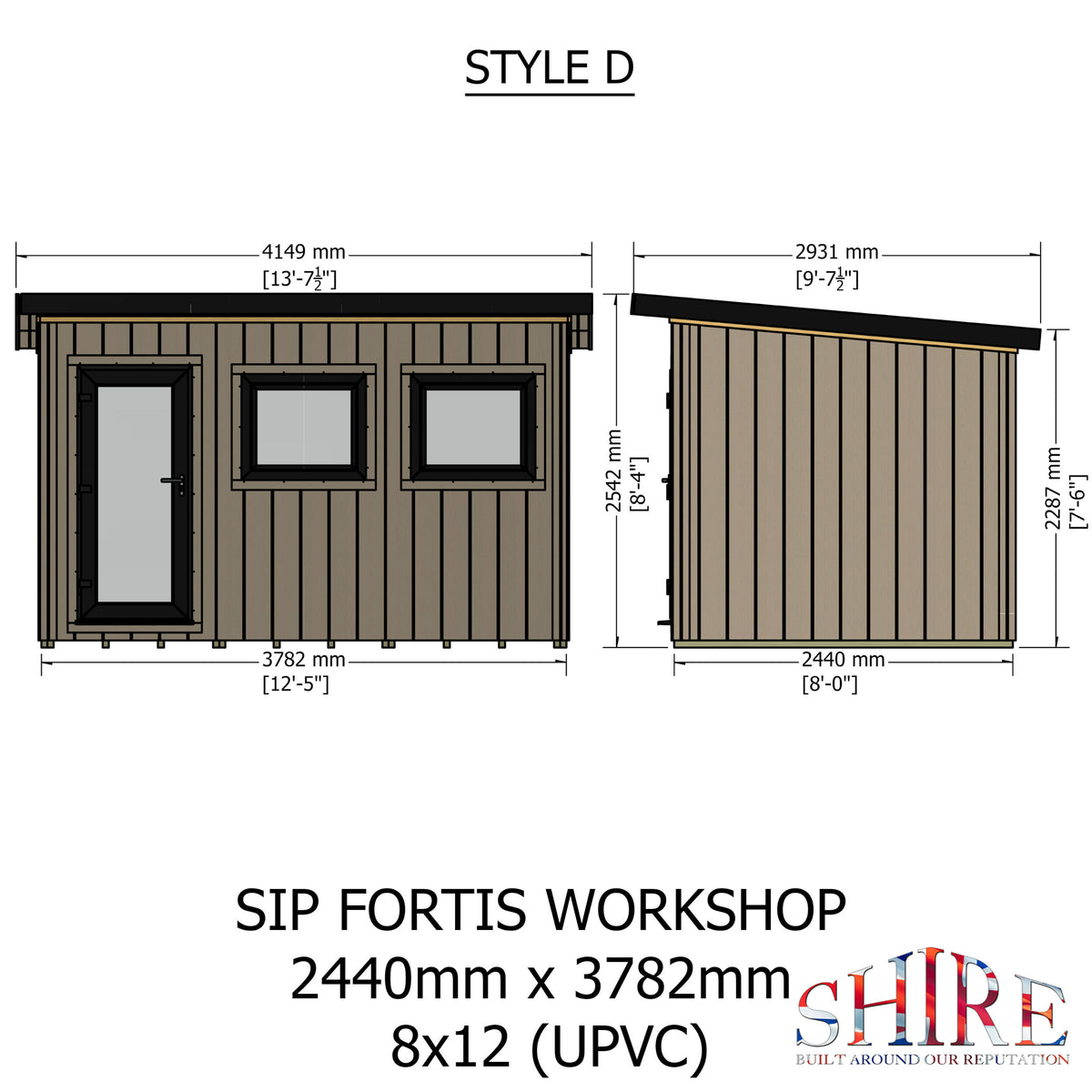 Fortis 12x8ft Style D Left Hand Hung Door, Door in High  Side, Window in High Side