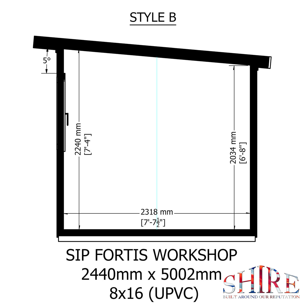 Fortis 16x8ft Style B Left Hand Hung Door, Door in High  Side, Window in High Side