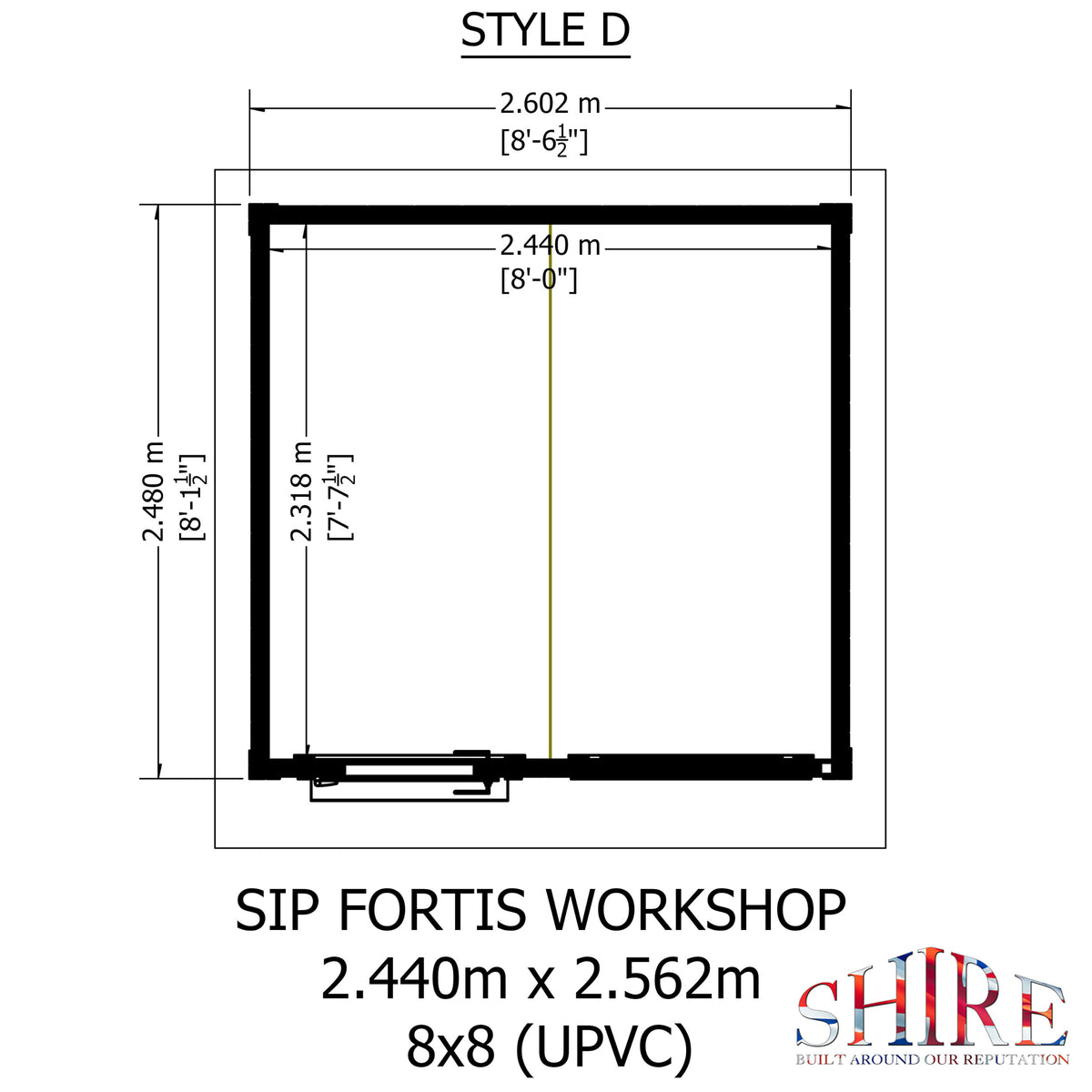 Fortis 8x8ft Style D Left Hand Hung Door, Door in High  Side, Window in High Side