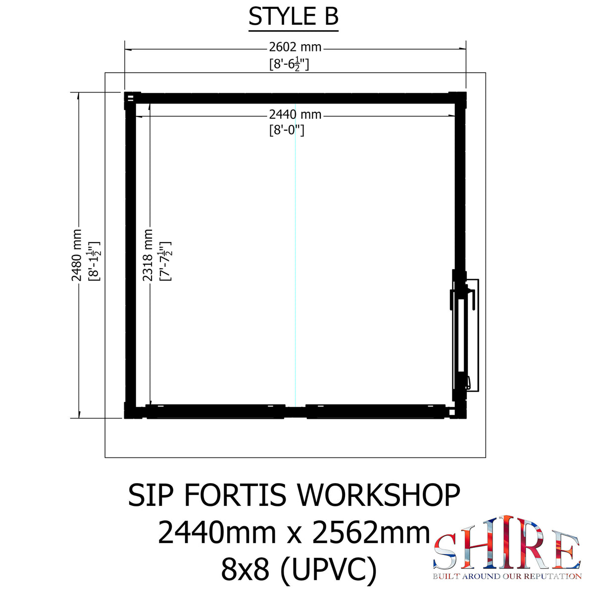Fortis 8x8ft Style B Left Hand Hung Door, Door in High  Side, Window in High Side